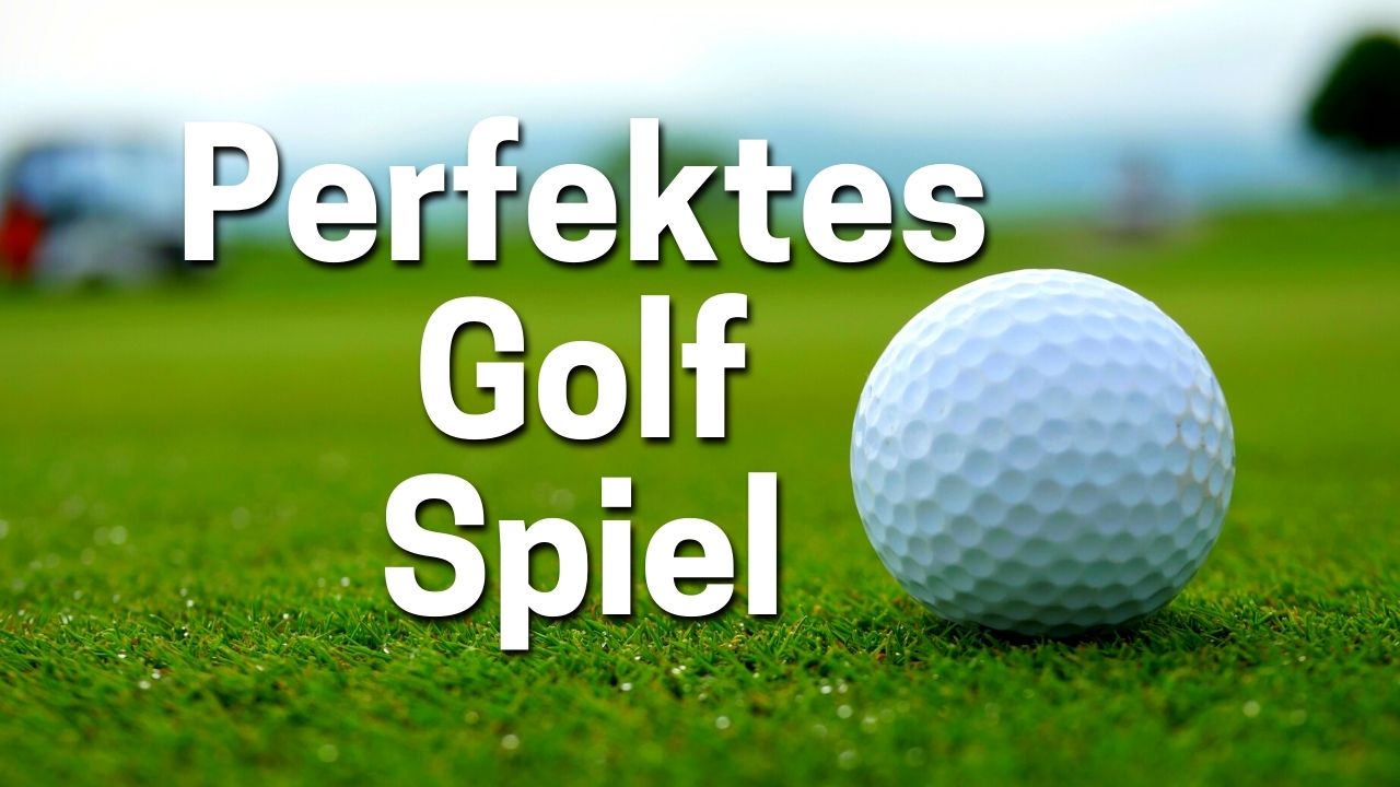 Perfektes Golf Spiel